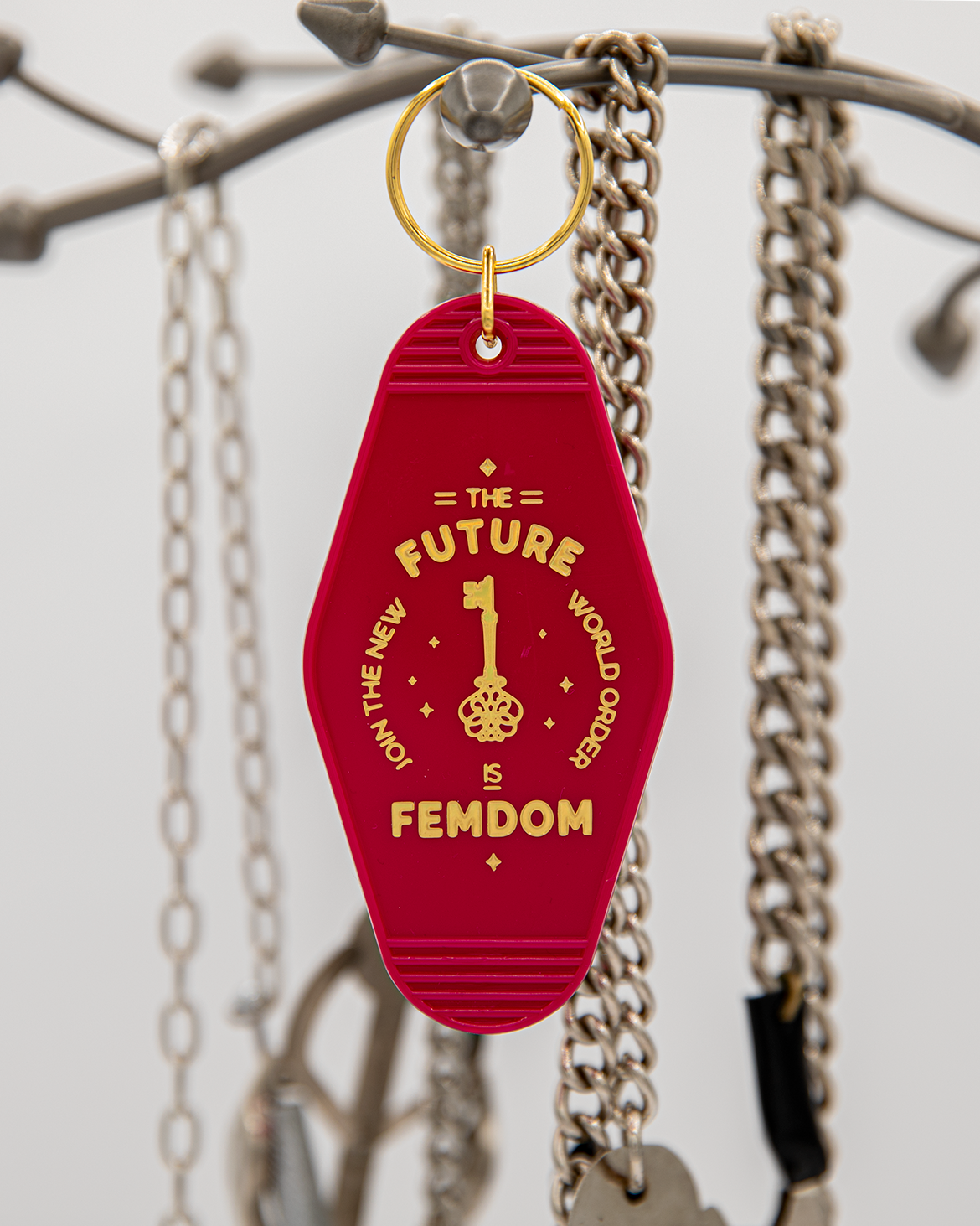 The Future Is Femdom - Keychain