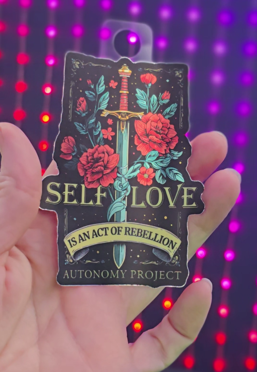 Self Love is an Act of Rebellion Metallic Sticker
