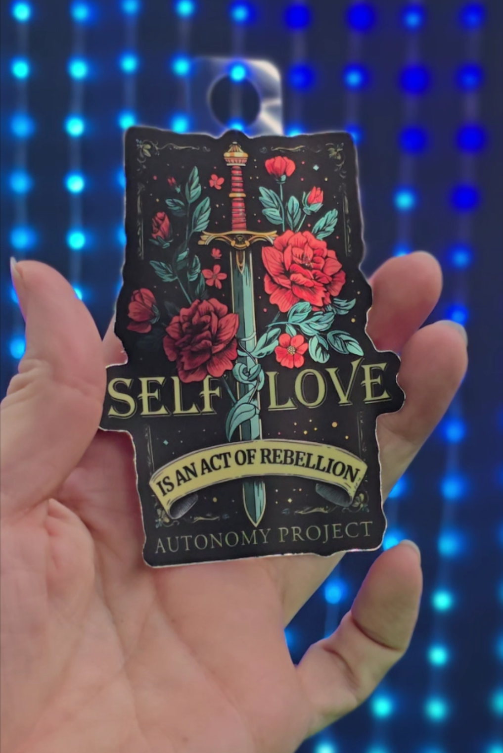 Self Love is an Act of Rebellion Metallic Sticker
